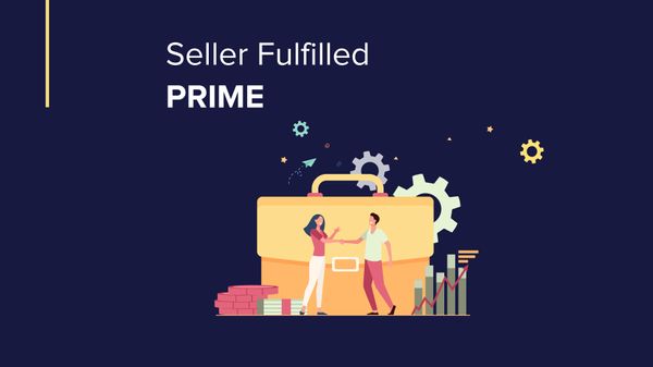 Seller Fulfilled Prime